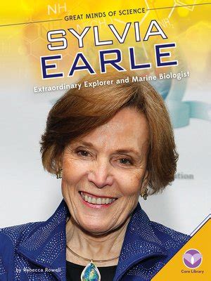 Sylvia Earle by Rebecca Rowell · OverDrive: ebooks, audiobooks, and more for libraries and schools