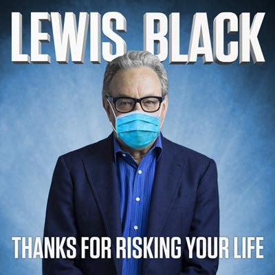 Lewis Black's "Thanks For Risking Your Life" To Be Released October 6