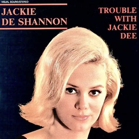 Jackie DeShannon - Trouble With Jackie Dee 1958-1961 (2023) Hi-Res » HD music. Music lovers ...