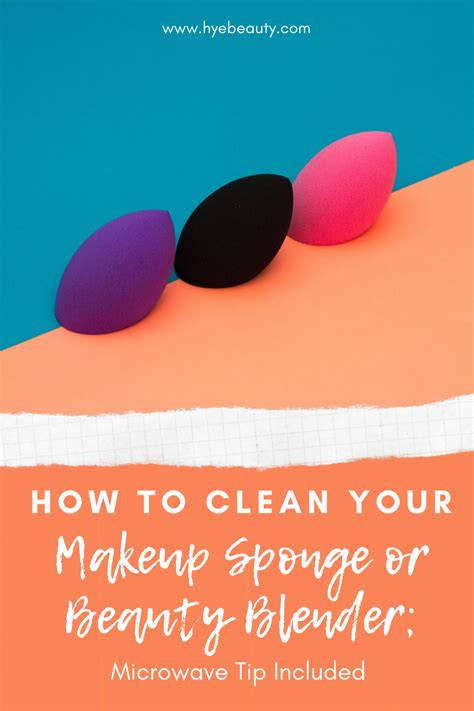 How to Clean Your Makeup Sponge or Beauty Blender; Microwave Tip Inclu– Hye Beauty