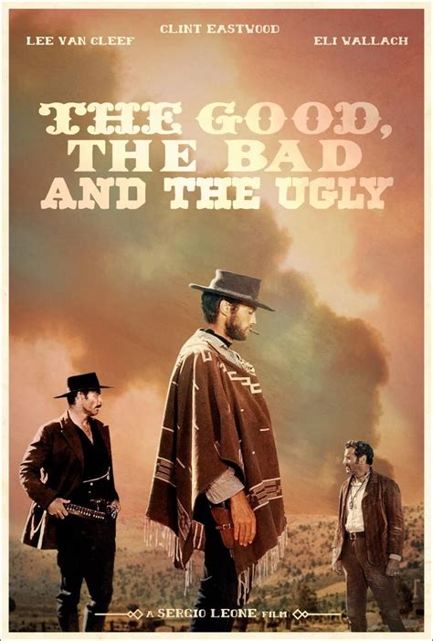 The Good the Bad and the Ugly (1966) [810x1200] | Best movie posters, Clint eastwood movies ...