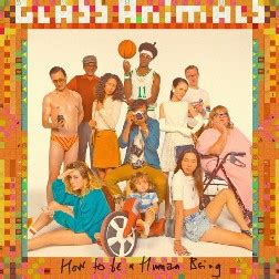 Glass Animals - How To Be A Human Being :: Le Recensioni di OndaRock