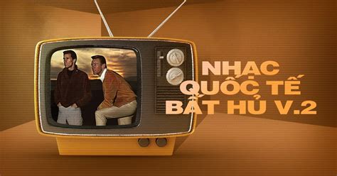 Nhạc Quốc Tế Bất Hủ (Vol. 2) - V.A - tải mp3|lời bài hát - NhacCuaTui