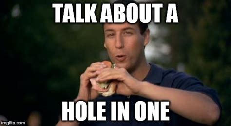 Happy Gilmore Subway Hole in One - Imgflip