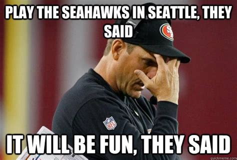 Play The Seahawks In Seattle They Said It Will Be Fun They Said Rams Vs ...