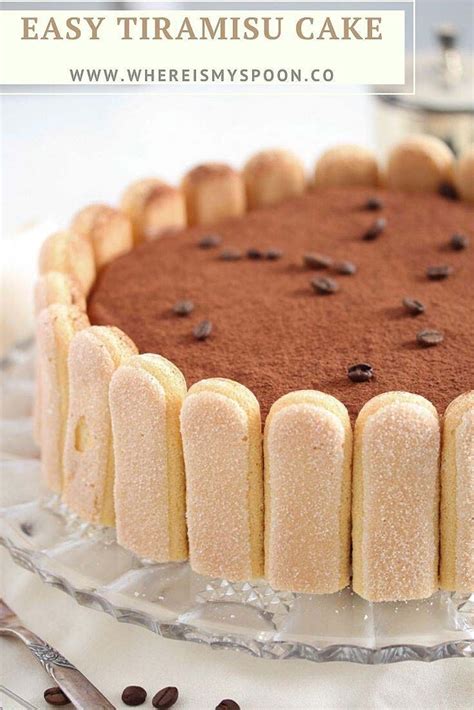 The best and easiest tiramisu cake with mascarpone and ladyfingers ...