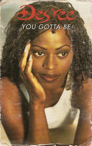 Des'ree - You Gotta Be (1994, Cassette) | Discogs