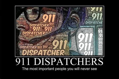 Quotes About 911 Dispatchers. QuotesGram