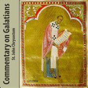 Commentary on Galatians : St. John Chrysostom : Free Download, Borrow ...
