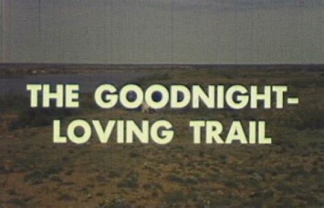 The Goodnight Loving Cattle Trail was a result of a business relationship that didn't die with ...