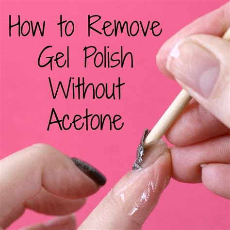 How to Remove Gel Polish Without Acetone | Remove gel polish, Gel nail removal, Take off gel nails