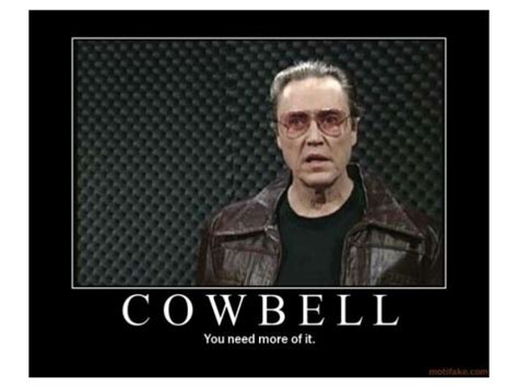 Christopher Walken Cowbell