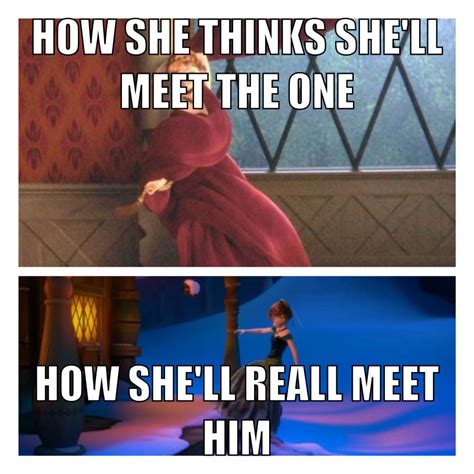 Funny Disney Frozen Meme: How Anna Meets the One