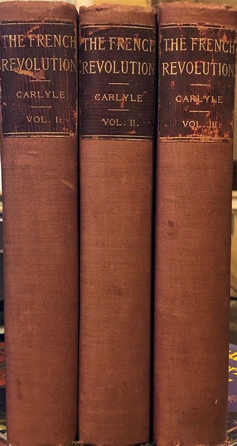 The French Revolution in three volumes by Carlyle, Thomas - 1955