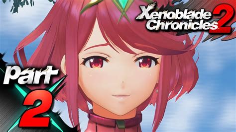 Xenoblade Chronicles 2 - Part 2- Pyra - YouTube