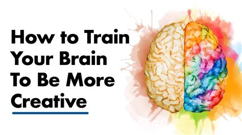 How to Train Your Brain to Be More Creative - OddMeNot