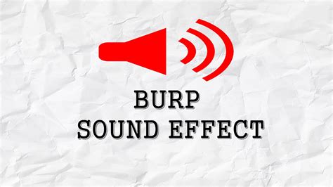 BURP SOUND EFFECT' - YouTube