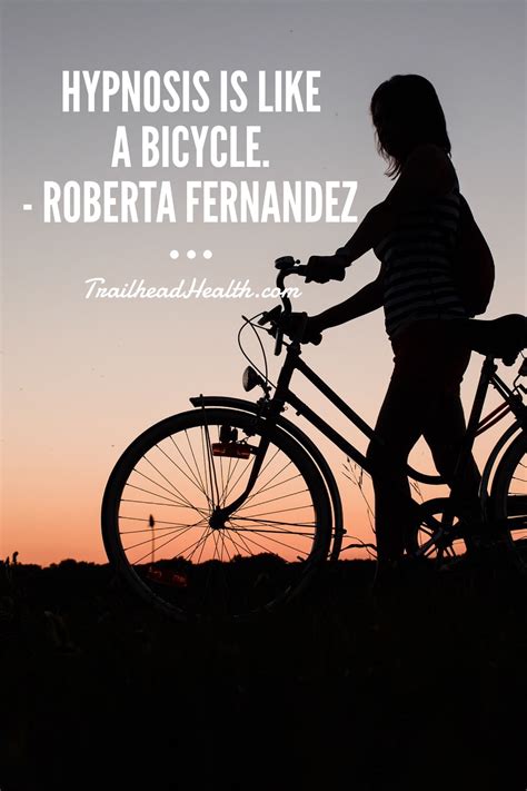 Watch as our board certified Hypnotist Roberta Fernandez explains why hypnosis is like a bicycle ...