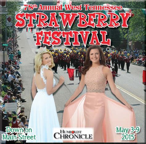 Humboldt TN Strawberry Festival Preview 2015 by April Jackson - issuu