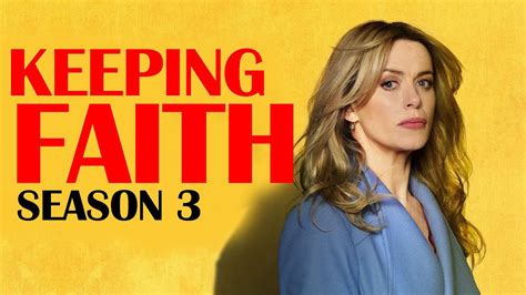 Keeping Faith Season 3: Release Date, Cast and Plot - OtakuKart