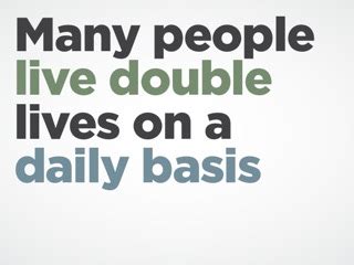 Are You Living a Double Life? - Jeff Nischwitz