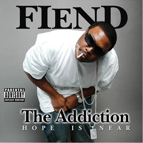 The Addiction | Fiend