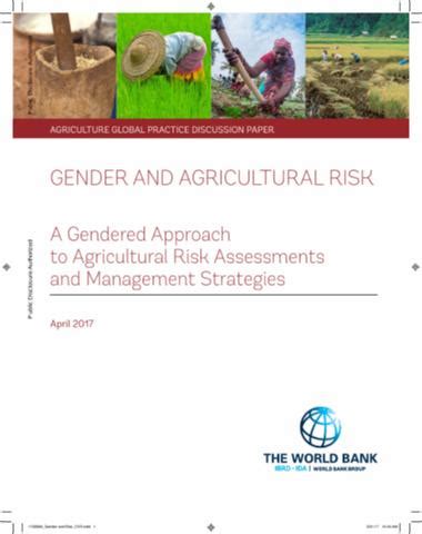 Gender and Agricultural Risk : A Gendered Approach to Agricultural Risk Assessments and ...