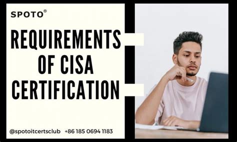 What is the CISA Certification Requirements and How to Meet them? - SPOTO Official Blog