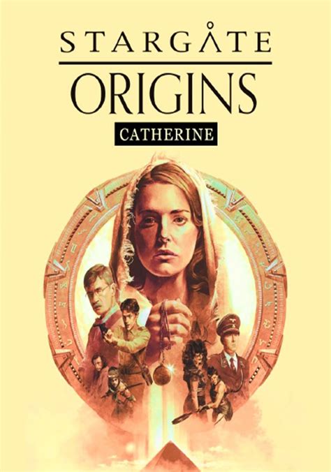 Stargate Origins: Catherine streaming online