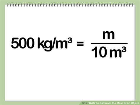 How to Calculate the Mass of an Object: 9 Steps (with Pictures)