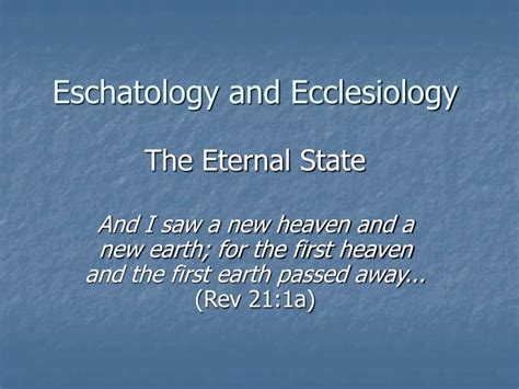 PPT - Eschatology and Ecclesiology PowerPoint Presentation, free ...