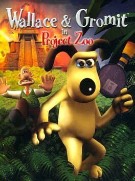 Wallace and Gromit in Project Zoo (2003)