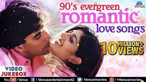 90's Evergreen Romantic Love Songs Top 21 Bollywood Hindi Songs VIDEO JUKEBOX OUT - YouTube