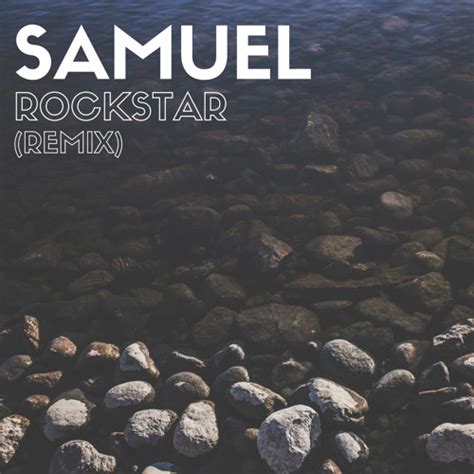 Stream Post Malone - Rockstar (Remix) by Samuel | Listen online for free on SoundCloud