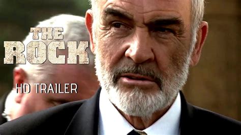 THE ROCK (1996) Trailer #1 - SEAN CONNERY - NICOLAS CAGE - ED HARRIS - YouTube