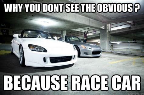 why external beltless supercharger? because race car - Because race car - quickmeme