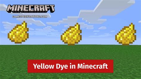 Yellow Dye Minecraft Guide For Beginners - Game Specifications