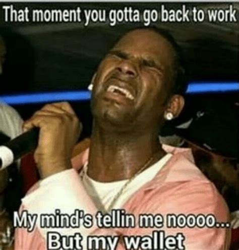 21 Funny Back to Work Memes Make That First Day Back Less Dreadful ...