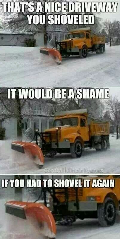 Dam it snow plow man - Meme by justinjchess :) Memedroid