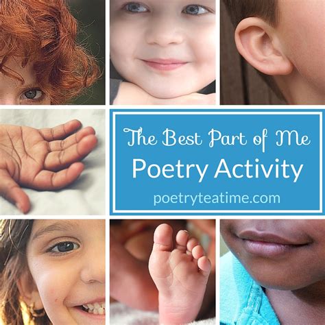 The Best Part of Me: Poetry Activity - Poetry Teatime