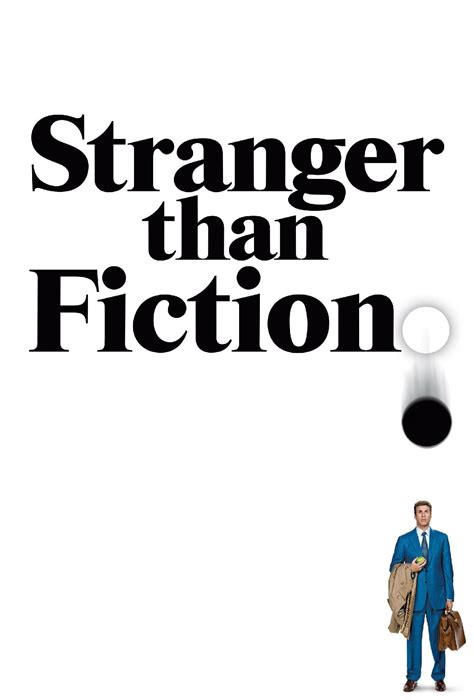 Stranger Than Fiction (2006) - Posters — The Movie Database (TMDB)