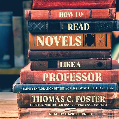 How to Read Novels Like a Professor - Audiobook | Listen Instantly!