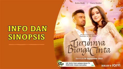 Info dan Sinopsis Drama Luruhnya Bunga Cinta - YouTube