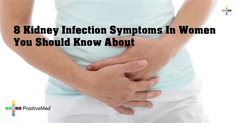 8 Kidney Infection Symptoms In Women You Should Know About