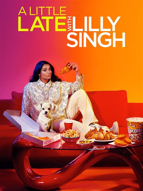 A Little Late With Lilly Singh - Rotten Tomatoes