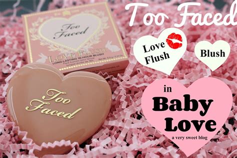 Too Faced Cosmetics Love Flush Blush In Baby Love Review, Swatches & Video | A Very Sweet Blog