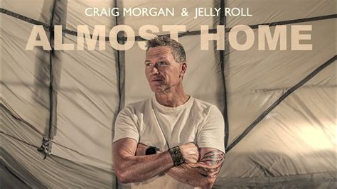 Craig Morgan & Jelly Roll - Almost Home (Official Audio) - YouTube