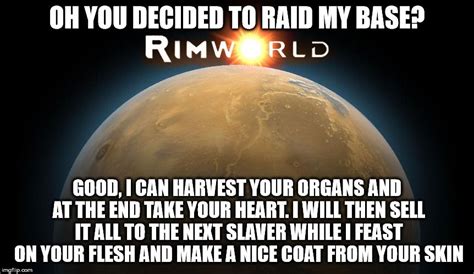 [Rimworld] This game is making me mad and I love it. | Humor, Good morning america, Video games