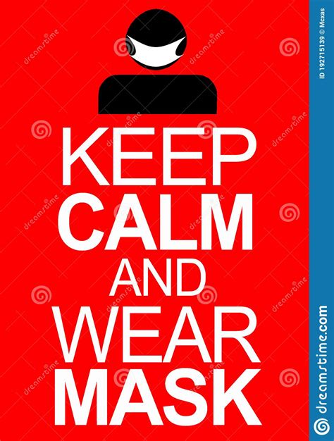 Message Keep Calm and Wear Mask To Prevent Covid 19 in Red Colour Stock Illustration ...