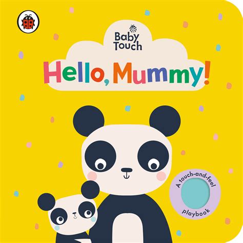 Baby Touch: Hello, Mummy! - Penguin Books New Zealand